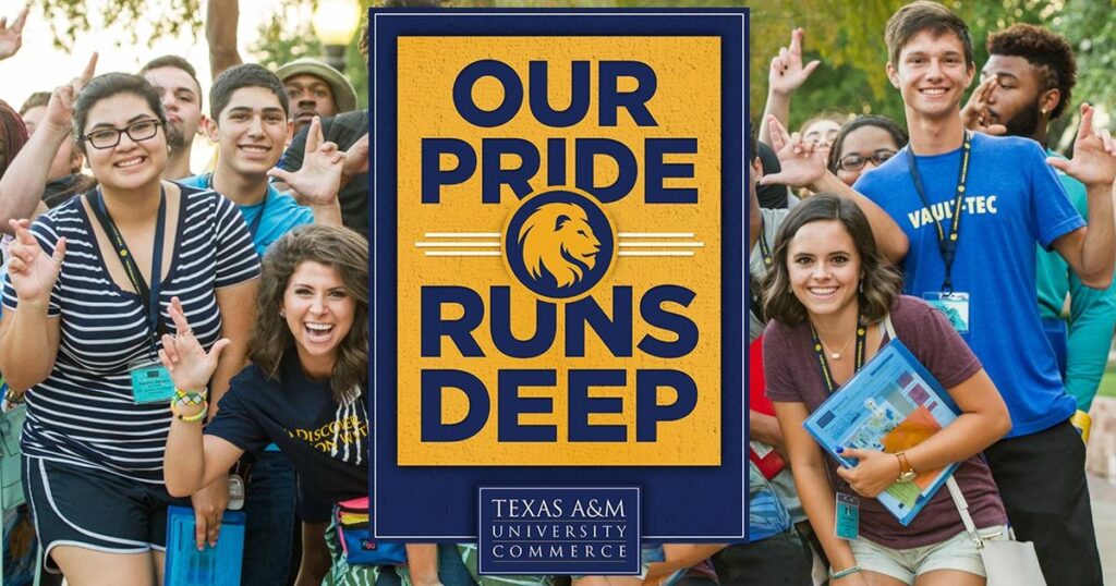 Texas A&M University-Commerce – “Our Pride Runs Deep”